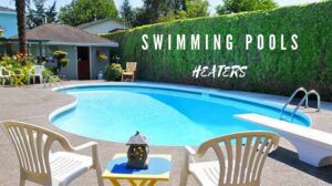 Swimming Pools Heaters