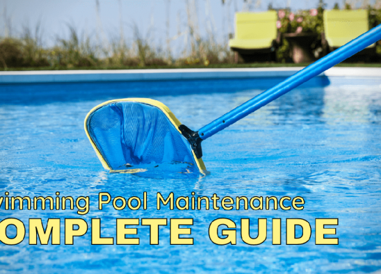 Complete Guide on Swimming Pool Maintenance